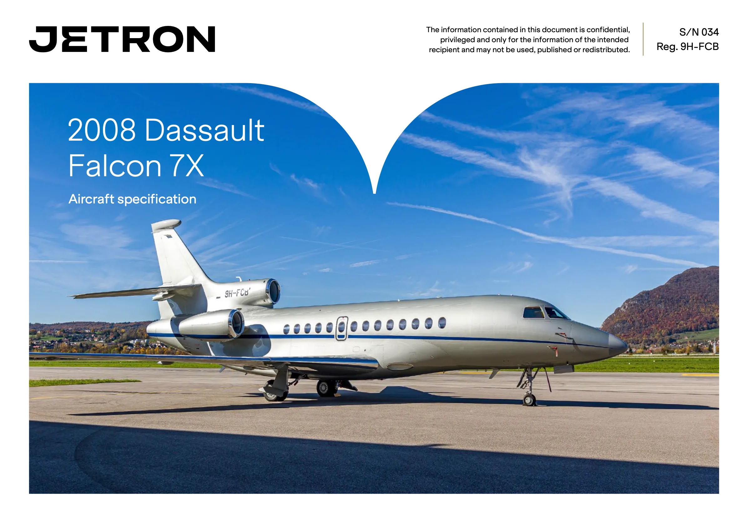 Exterior view of a 2008 Dassault Falcon 7X.